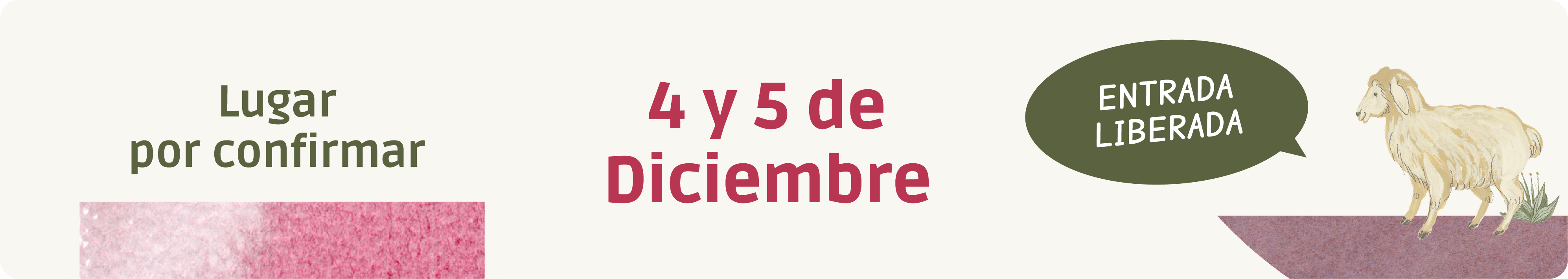 Lugar por confirmar — 4 y 5 de Diciembre — Entrada Liberada